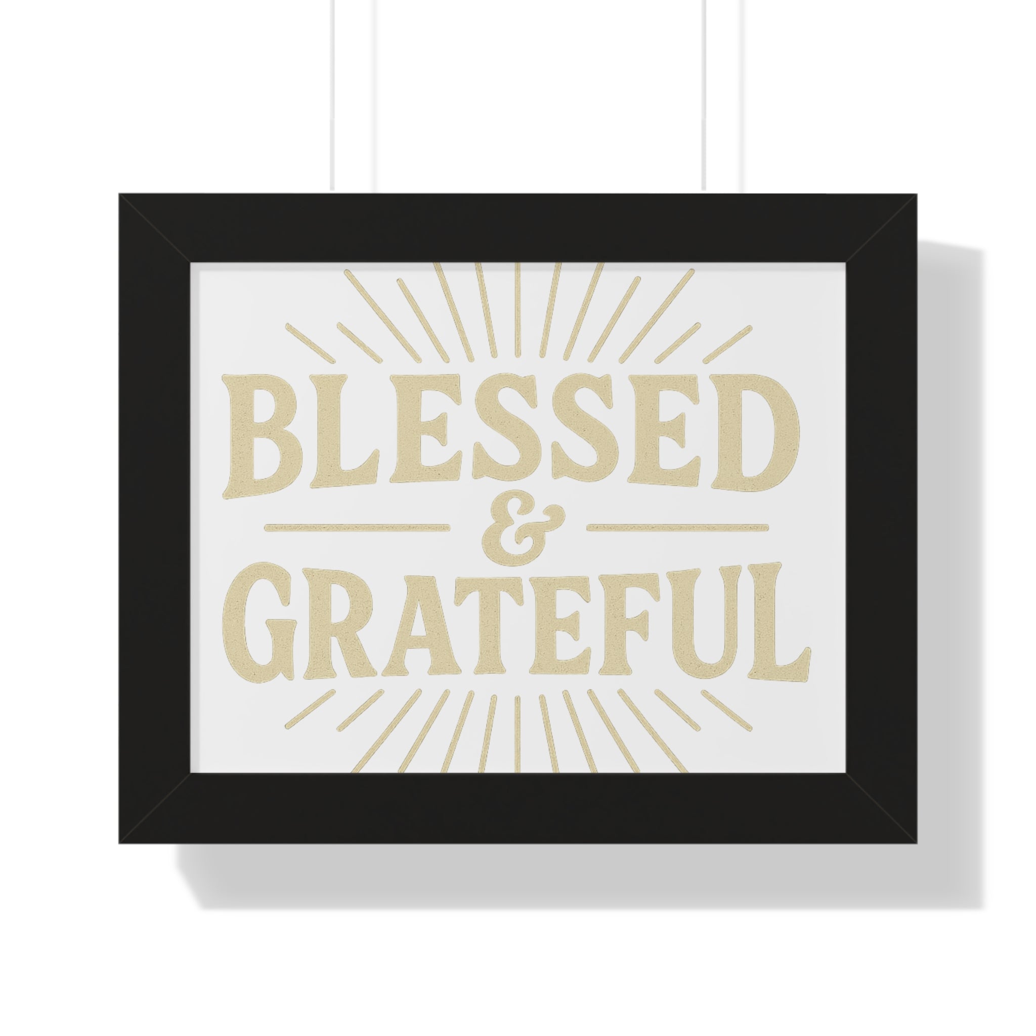 Blessed & Grateful Framed Horizontal Poster, Inspirational Wall Art, Home Decor, Gift for Friends, Motivational Quote Decoration